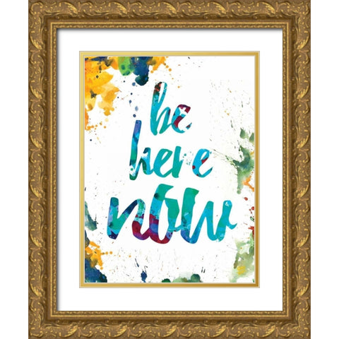 Be Here Now Gold Ornate Wood Framed Art Print with Double Matting by Brown, Victoria