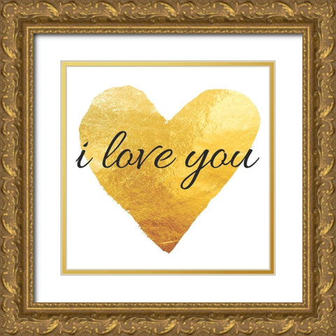 I Love You Gold Ornate Wood Framed Art Print with Double Matting by Brown, Victoria
