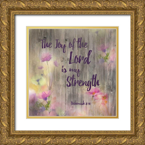 Joy Of The Lord Gold Ornate Wood Framed Art Print with Double Matting by Brown,Victoria