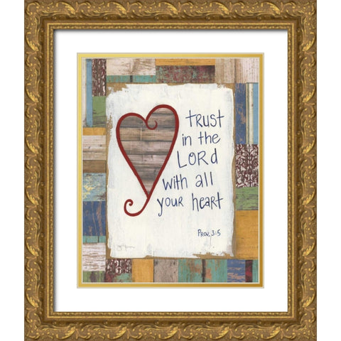 Trust In The Lord Gold Ornate Wood Framed Art Print with Double Matting by Tava Studios