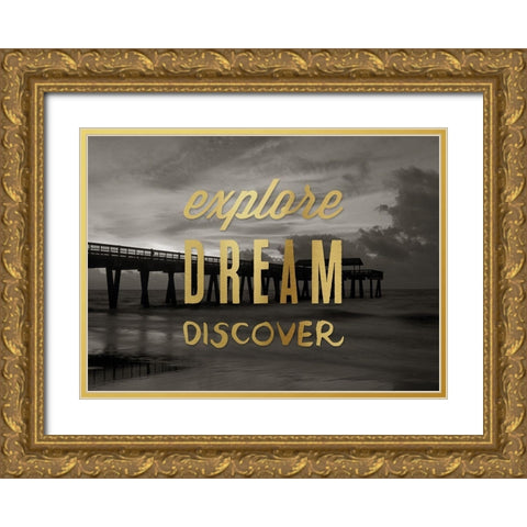 Explore, Dream, Gold Ornate Wood Framed Art Print with Double Matting by Delimont, Danita
