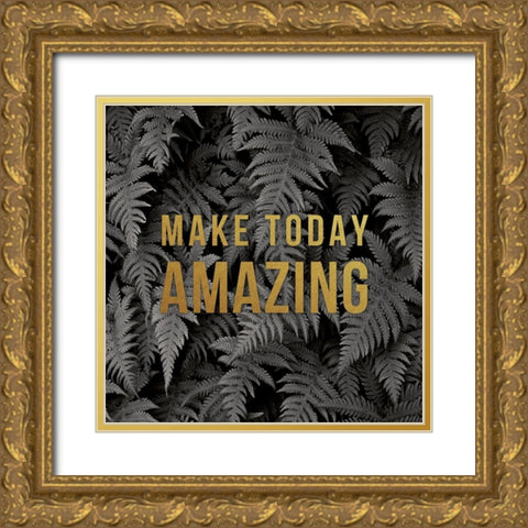 Make Today Gold Ornate Wood Framed Art Print with Double Matting by Delimont, Danita