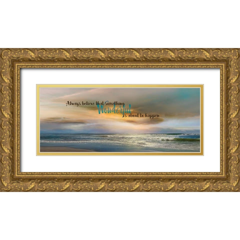 Always Believe Gold Ornate Wood Framed Art Print with Double Matting by Calascibetta, Mike