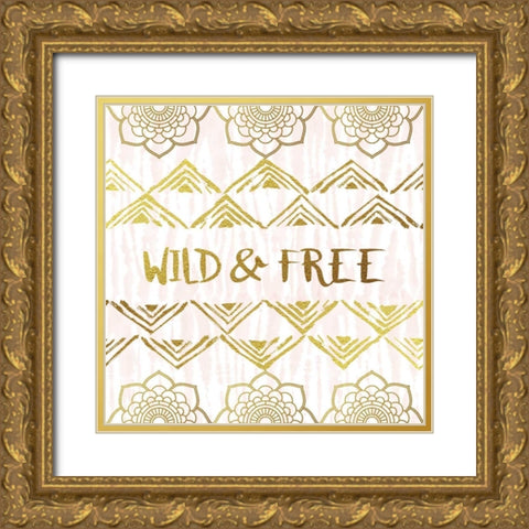 Wild and Free Gold Ornate Wood Framed Art Print with Double Matting by Murray, Amanda