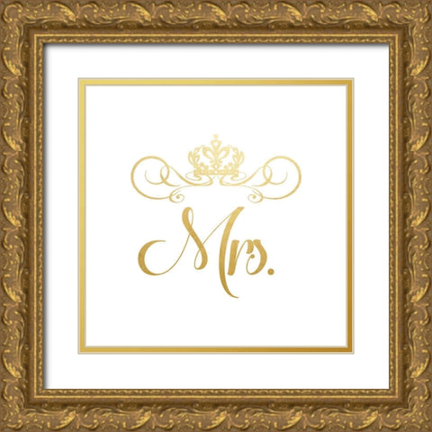 Mrs. Crown Gold Ornate Wood Framed Art Print with Double Matting by CAD DESIGNS
