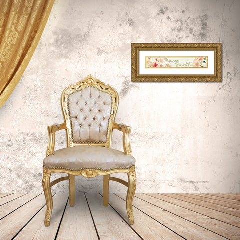 Have Faith Gold Ornate Wood Framed Art Print with Double Matting by Robinson, Carol