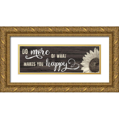 Makes You Happy Gold Ornate Wood Framed Art Print with Double Matting by Carpentieri, Natalie