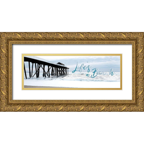 Lifes a Beach Gold Ornate Wood Framed Art Print with Double Matting by Carpentieri, Natalie