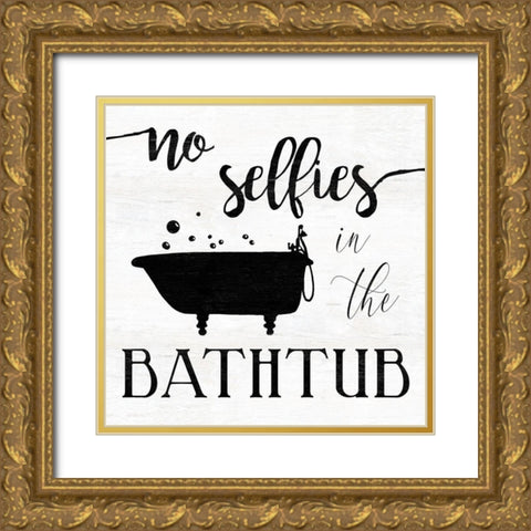 No Selfies Bath Gold Ornate Wood Framed Art Print with Double Matting by Robinson, Carol