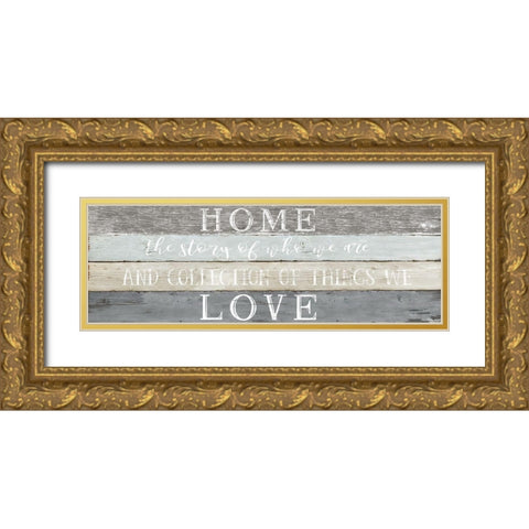 Home Love Gold Ornate Wood Framed Art Print with Double Matting by Carpentieri, Natalie