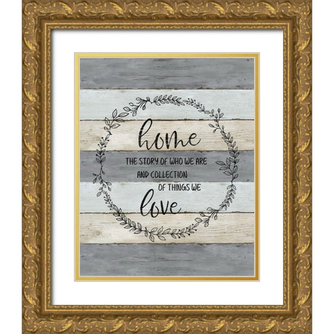 Home Love Gold Ornate Wood Framed Art Print with Double Matting by Carpentieri, Natalie