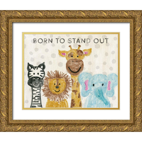 Born to Stand Out Gold Ornate Wood Framed Art Print with Double Matting by Carpentieri, Natalie