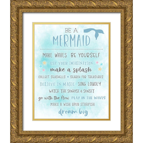 Be a Mermaid Gold Ornate Wood Framed Art Print with Double Matting by Carpentieri, Natalie