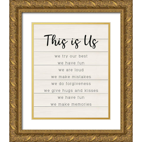 This is Us Gold Ornate Wood Framed Art Print with Double Matting by CAD Designs