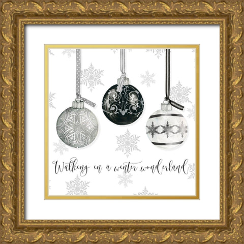 Walking in a Winter Wonderland Ornaments Gold Ornate Wood Framed Art Print with Double Matting by Robinson, Carol