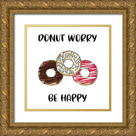 Donut Worry Gold Ornate Wood Framed Art Print with Double Matting by Murray, Amanda