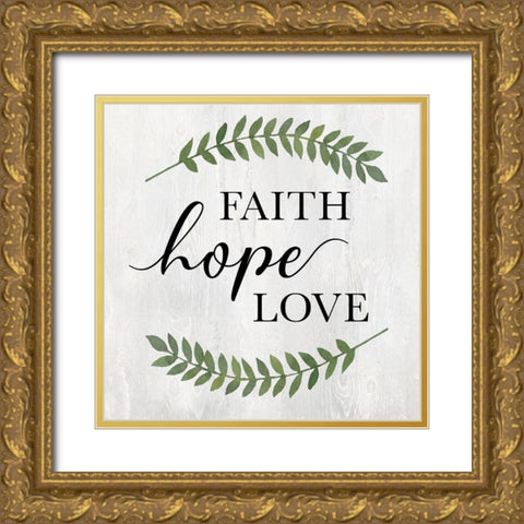 Faith Hope Love Gold Ornate Wood Framed Art Print with Double Matting by Knutsen, Conrad