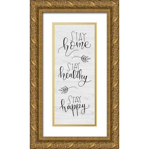 Stay Home Gold Ornate Wood Framed Art Print with Double Matting by Murray, Amanda
