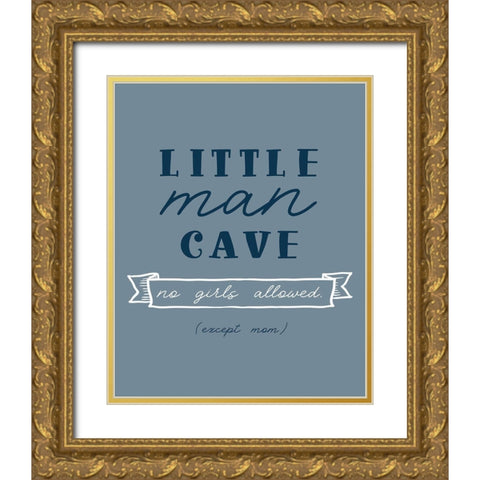 No Girls Allowed Gold Ornate Wood Framed Art Print with Double Matting by Carpentieri, Natalie