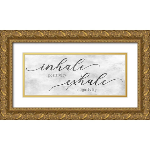 Inhale Positivity Gold Ornate Wood Framed Art Print with Double Matting by CAD Designs