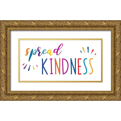Rainbow Kindness Gold Ornate Wood Framed Art Print with Double Matting by CAD Designs