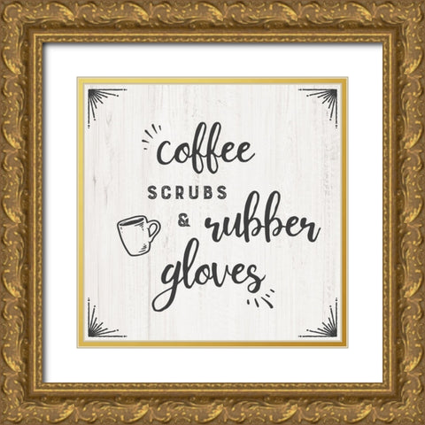 Coffee Scrubs Gold Ornate Wood Framed Art Print with Double Matting by CAD Designs