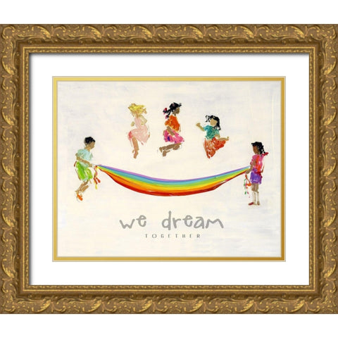 Rainbow Kids We Dream Gold Ornate Wood Framed Art Print with Double Matting by Swatland, Sally