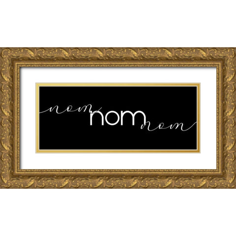 Nom Nom Nom Gold Ornate Wood Framed Art Print with Double Matting by Designs, CAD
