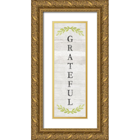 Grateful Gold Ornate Wood Framed Art Print with Double Matting by Carpentieri, Natalie