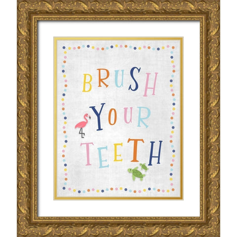 Brush Your Teeth Gold Ornate Wood Framed Art Print with Double Matting by Carpentieri, Natalie