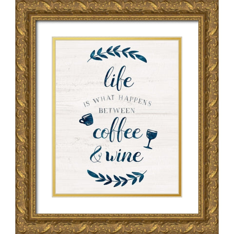 Between Coffee and Wine Gold Ornate Wood Framed Art Print with Double Matting by Carpentieri, Natalie