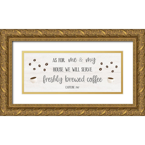 Caffeine 24/7 Gold Ornate Wood Framed Art Print with Double Matting by Carpentieri, Natalie