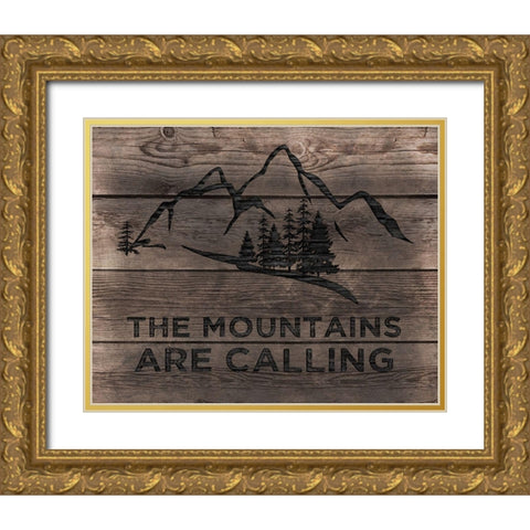 Mountains are Calling Gold Ornate Wood Framed Art Print with Double Matting by CAD Designs