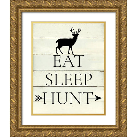 Eat Sleep Hunt Gold Ornate Wood Framed Art Print with Double Matting by Robinson, Carol