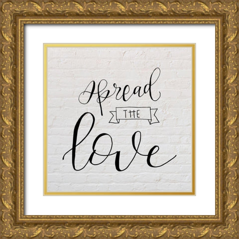 Spread the Love Gold Ornate Wood Framed Art Print with Double Matting by Murray, Amanda