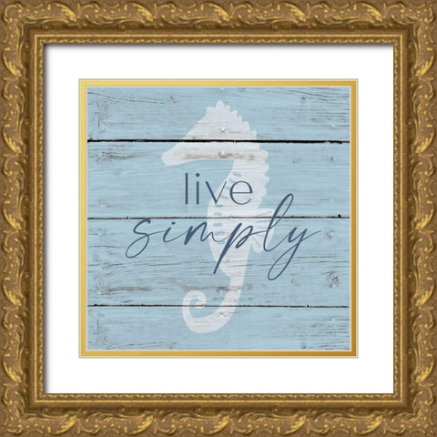Live Simply Gold Ornate Wood Framed Art Print with Double Matting by Jill, Susan