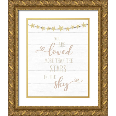 Loved More Than the Stars Gold Ornate Wood Framed Art Print with Double Matting by CAD Designs