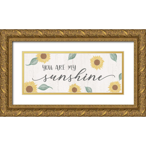 You are My Sunshine Gold Ornate Wood Framed Art Print with Double Matting by Carpentieri, Natalie