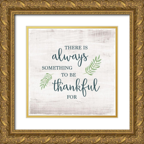 Always Something Gold Ornate Wood Framed Art Print with Double Matting by Murray, Amanda