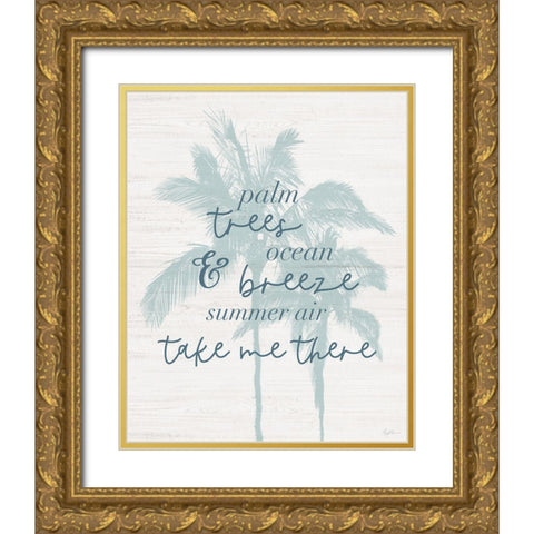 Take Me There Gold Ornate Wood Framed Art Print with Double Matting by Carpentieri, Natalie