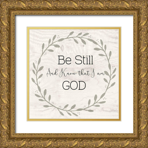 Be Still Gold Ornate Wood Framed Art Print with Double Matting by Jill, Susan