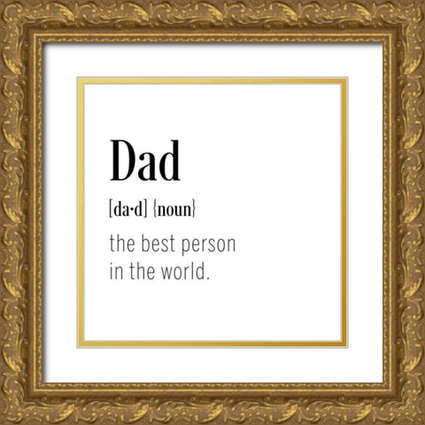 Dad Definition Gold Ornate Wood Framed Art Print with Double Matting by CAD Designs
