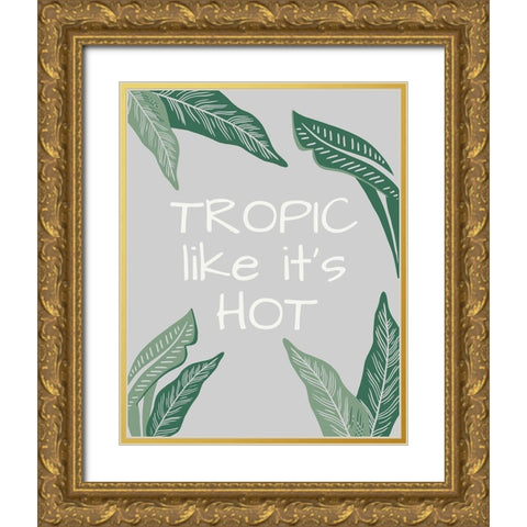Tropic Like its Hot Gold Ornate Wood Framed Art Print with Double Matting by Santiago, Daniela