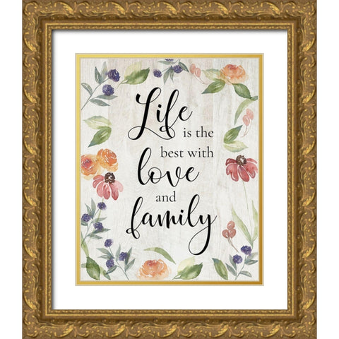Life is the Best Gold Ornate Wood Framed Art Print with Double Matting by Brockmon, Kristen
