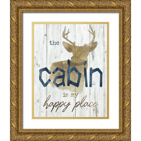 Happy Place Cabin Gold Ornate Wood Framed Art Print with Double Matting by Nan