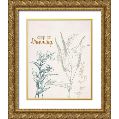 Keep on Dreaming Gold Ornate Wood Framed Art Print with Double Matting by Santiago, Daniela