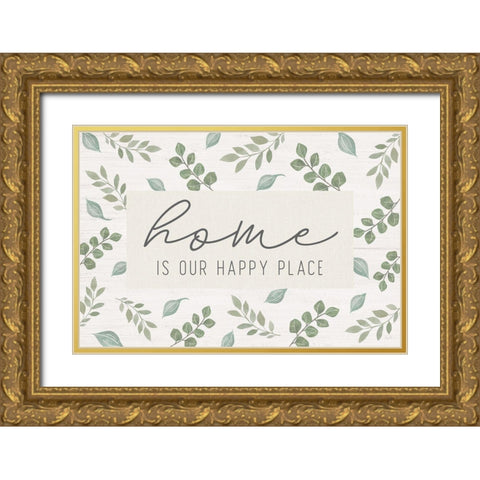 Home is our Happy Place Gold Ornate Wood Framed Art Print with Double Matting by Carpentieri, Natalie