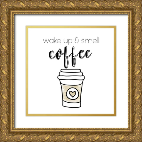 Wake Up Gold Ornate Wood Framed Art Print with Double Matting by Murray, Amanda