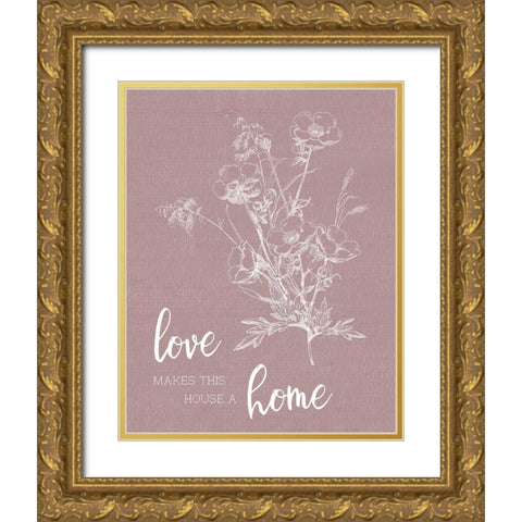 Love Home Gold Ornate Wood Framed Art Print with Double Matting by Donovan, Kelly