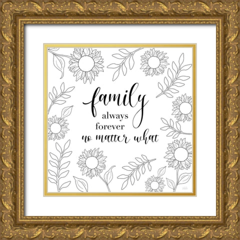 Family Always Forever Gold Ornate Wood Framed Art Print with Double Matting by Carpentieri, Natalie